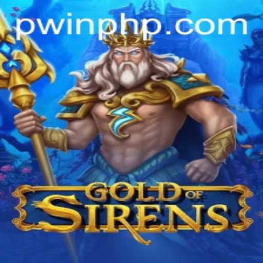 Discovering GoldofSirens: The Enchanting World of Strategic Play