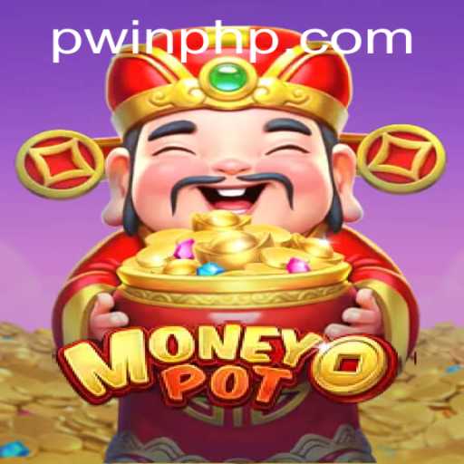 Exploring the Thrills of MoneyPot: A Revolutionary Gaming Experience with PWIN PH